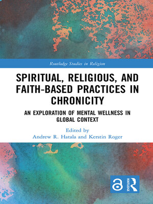 cover image of Spiritual, Religious, and Faith-Based Practices in Chronicity